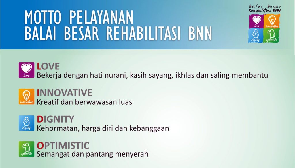 Motto Balai Besar Rehabilitasi BNN